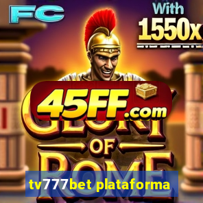 tv777bet plataforma